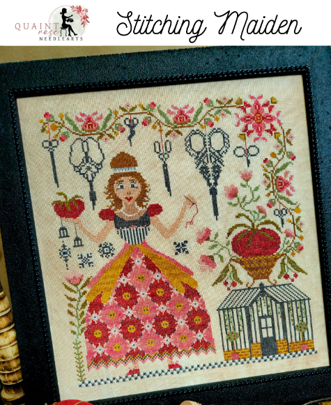 Stitching Maiden by Quaint Rose Needlearts