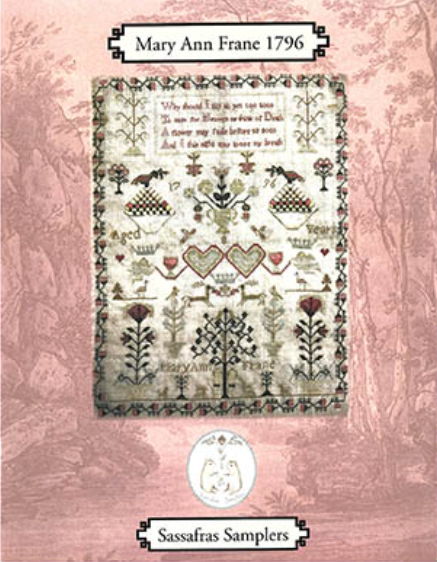 Mary Ann Frane 1796 by Sassafras Samplers