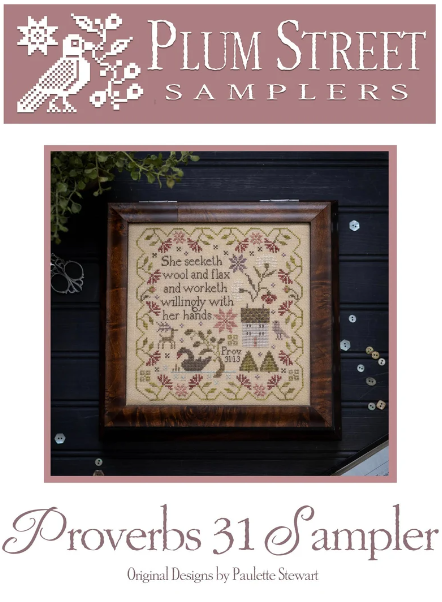 Proverbs 31 Sampler by Plum Street Samplers