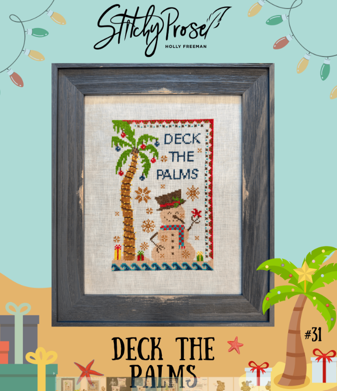 Deck the Palms  by Stitchy Prose